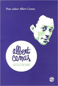 Couverture Albert Camus, soleils de midi